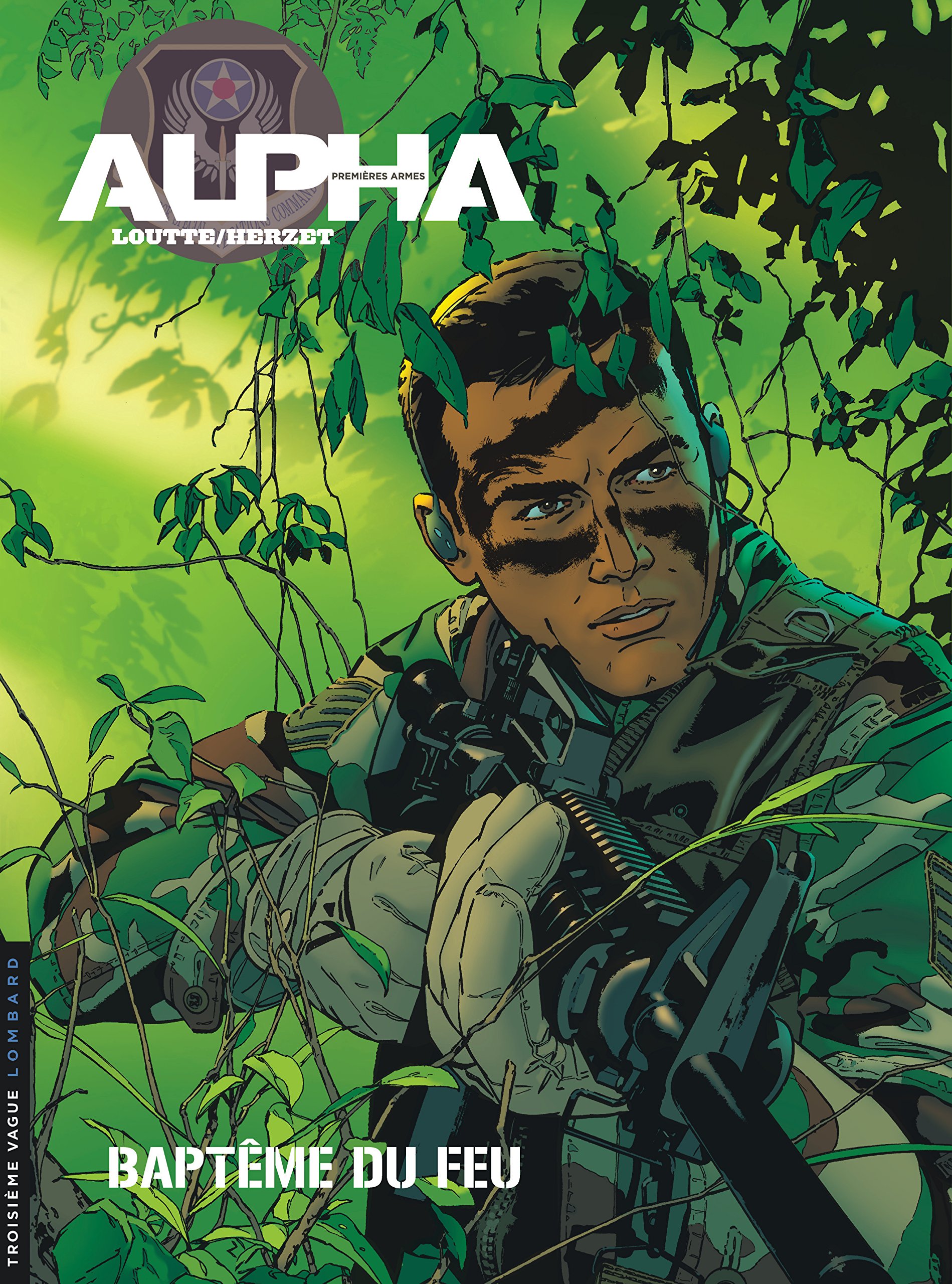 jaquette livre Alpha (Premières Armes) - tome 1 - Baptême du feu