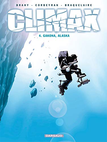 jaquette livre Climax Tome 4 - Gakona, Alaska