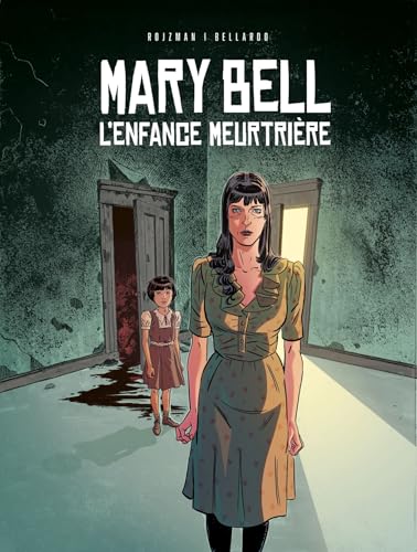 jaquette livre Mary Bell, L'enfance Meurtrière