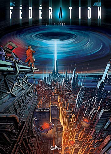 jaquette livre Fédération Tome 1 - Le Test