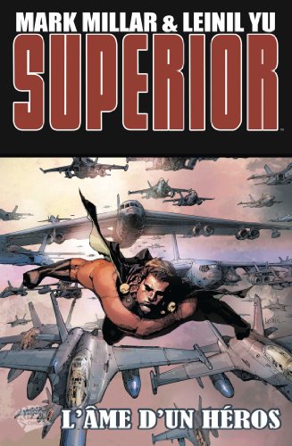 jaquette livre Superior Tome 2 - L'âme D'un Héros