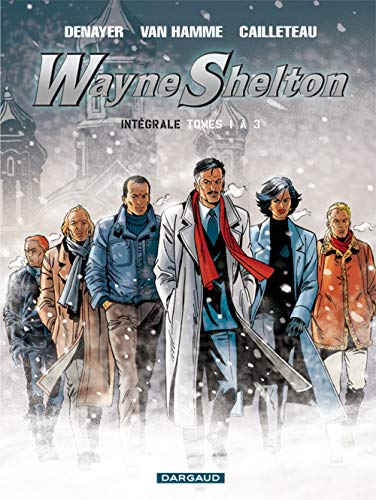jaquette livre Wayne Shelton Intégrale Tomes 1 À