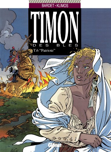 jaquette livre Timon Des Blés Tome 6 - Patriote