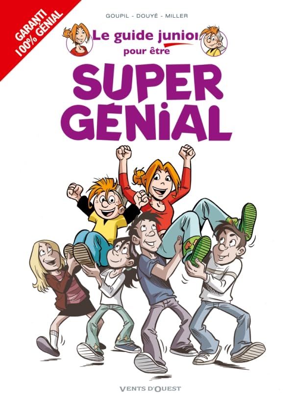 jaquette livre Les Guides Junior - Tome 13: Pour être super génial !