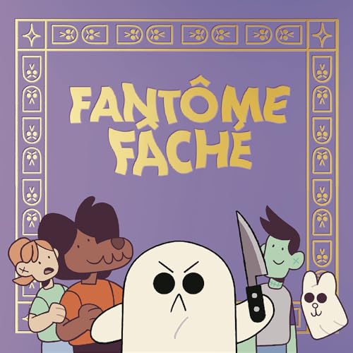 jaquette livre Fantôme Fâché