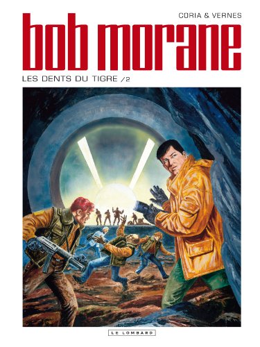 jaquette livre Bob Morane Tome 46 - Les Dents Du Tigre - 2ème Partie