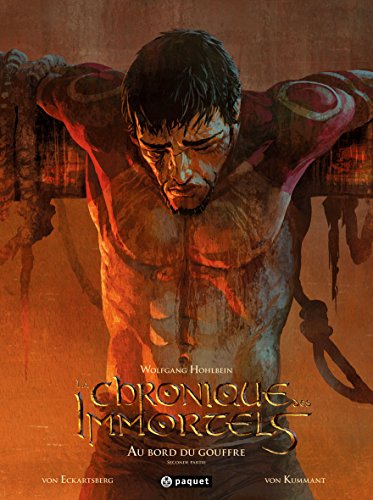 jaquette livre Chronique des immortels (la) - Tome 2 : Au bord du gouffre - Deuxième partie