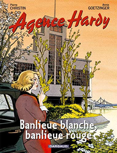 jaquette livre Agence Hardy Tome 4 - Banlieue Blanche, Banlieue Rouge