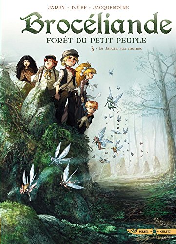jaquette livre Brocéliande Tome 3 - Le Jardin Aux Moines