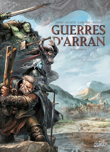 jaquette livre Les Terres D'arran : Guerres D'arran Tome 2 - Dal'darum