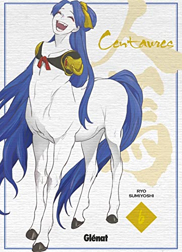 jaquette livre Centaures - Tome 6