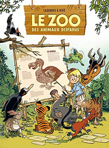jaquette livre Le Zoo Des Animaux Disparus Tome 1