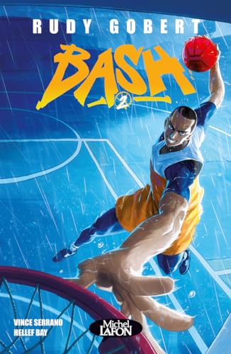 jaquette livre Bash ! Tome 2