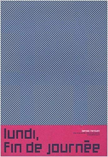 jaquette livre Lundi, Fin De Journée - Coffret 3 Volumes