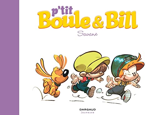 jaquette livre P'tit Boule & Bill Tome 4 - Savane