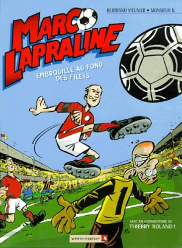 jaquette livre Marc La Praline - Embrouille Au Fond Des Filets