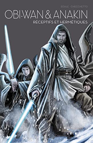jaquette livre Obi-Wan & Anakin - Réceptifs Et Hermétiques