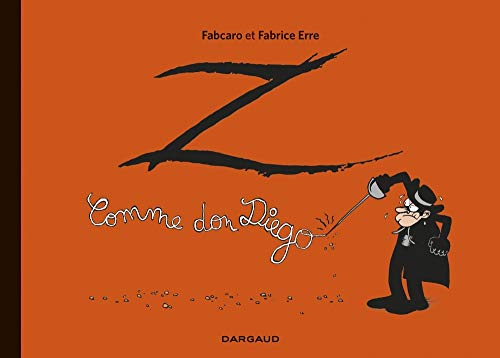 jaquette livre Z Comme Don Diego Intégrale