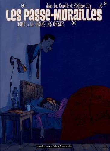 jaquette livre Les Passe-Murailles Tome 1 - Le Dedans Des Choses
