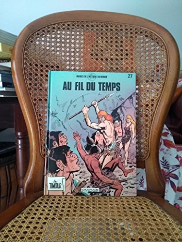 jaquette livre Les Timour Tome 27 - Au Fil Du Temps