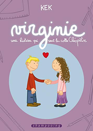 jaquette livre Virginie - Une Histoire Qui Sent La Colle Cléopâtre