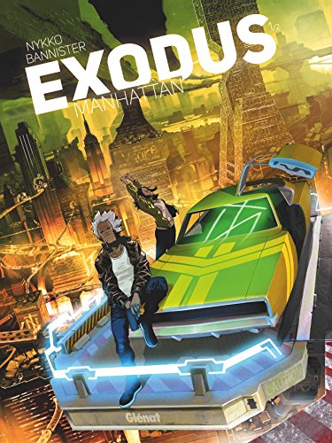jaquette livre Exodus Manhattan Tome 1
