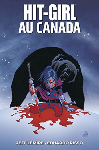 jaquette livre Hit-Girl Tome 2 - Hit-Girl Au Canada