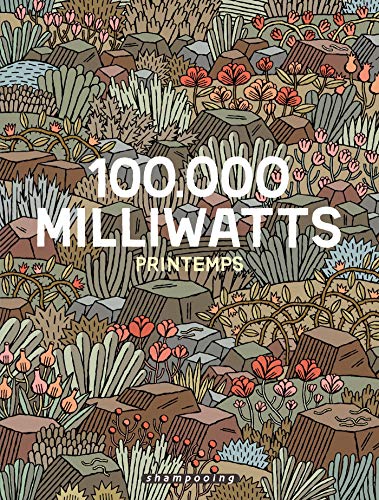 jaquette livre 100 000 Milliwatts Tome 1 - Printemps