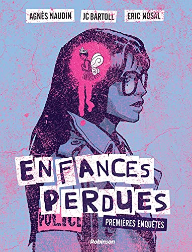 jaquette livre Enfances Perdues - Premières Enquêtes