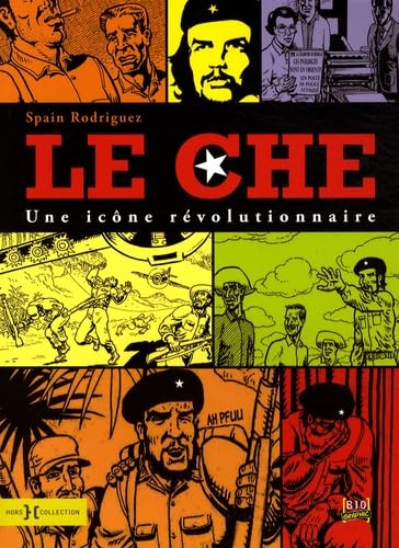 jaquette livre Le Che - Une Icône Révolutionnaire