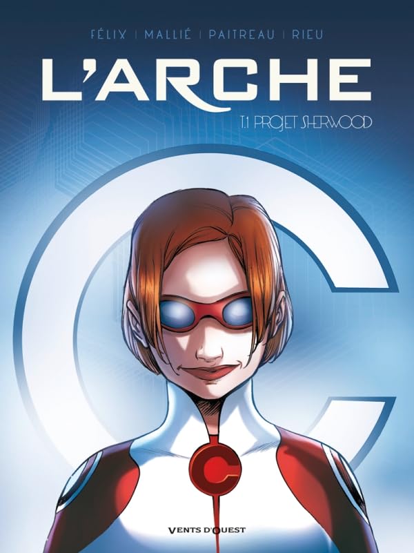 jaquette livre L'arche Tome 1 - Projet Sherwood