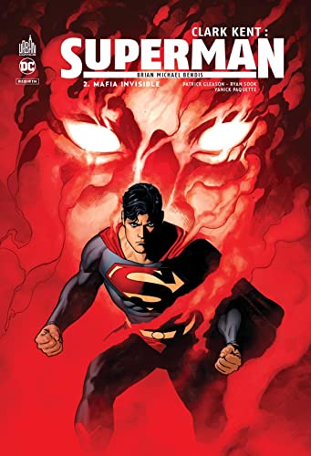 jaquette livre Clark Kent : Superman Tome 2 - Mafia Invisible