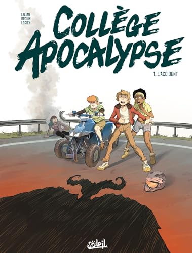 jaquette livre Collège Apocalypse Tome 1 - L'accident