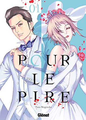 jaquette livre Pour le pire - Tome 1