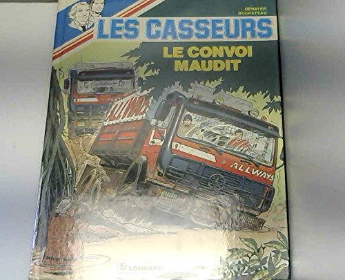 jaquette livre al russel et brock : les casseurs  - tome 14 - le convoi maudit  -  une histoire du journal de tintin