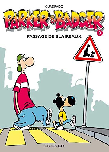 jaquette livre Parker Et Badger Tome 3 - Passage De Blaireaux