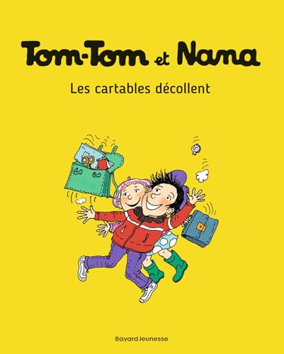 jaquette livre Tom-Tom Et Nana Tome 4 - Les Cartables Décollent