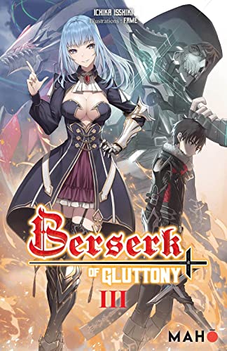 jaquette livre Berserk of Gluttony - LN - Tome 3