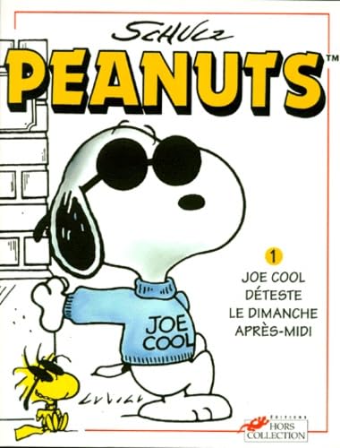jaquette livre Peanuts Tome 1 - Joe Cool Déteste Le Dimanche Après-Midi