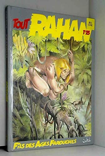 jaquette livre Tout Rahan Tome 25