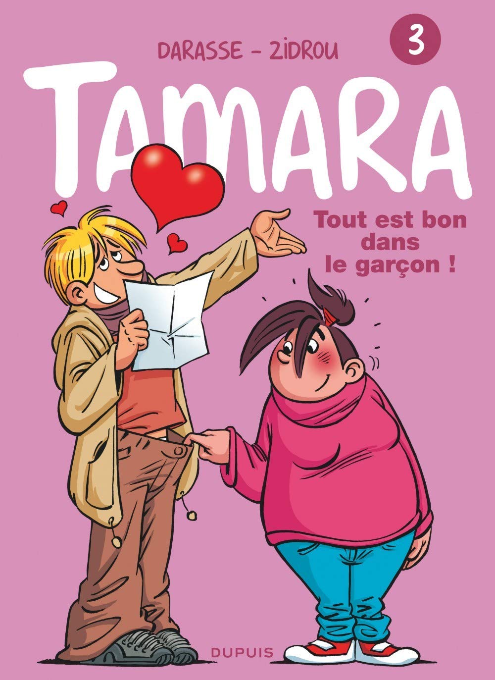 jaquette livre Tamara, Tome 3 : Tout est bon dans le garçon !