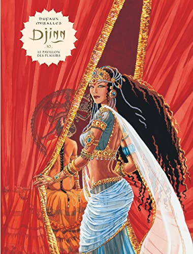 jaquette livre Djinn Tome 10 - Le Pavillon Des Plaisirs - Avec Un Carnet Des Dessins Intimes D'ana Miralles