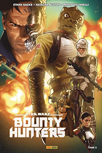 jaquette livre Star Wars - Bounty Hunters Tome 5 - L'attaque Contre Le Vermillion
