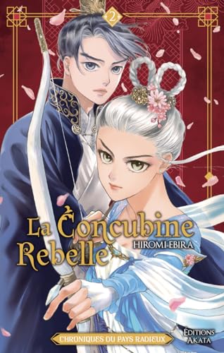 jaquette livre Concubine Rebelle (la) - Chroniques du pays radieux - Tome 2