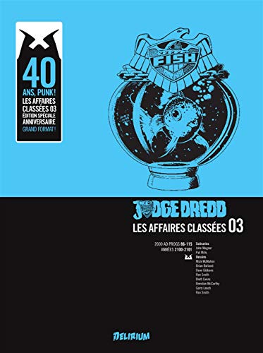jaquette livre Judge Dredd : Les Affaires Classées Tome 3