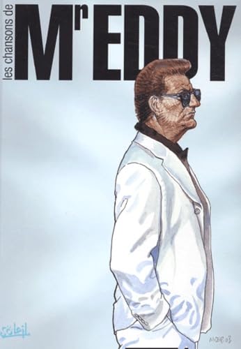 jaquette livre Les Chansons De Mr Eddy