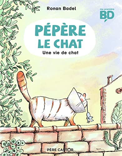 jaquette livre Pépère Le Chat Tome 3 - Une Vie De Chat