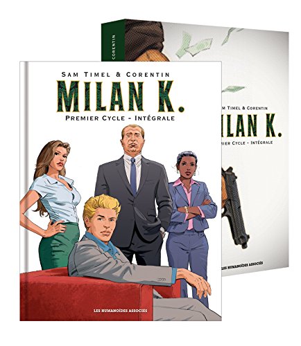 jaquette livre Milan K. Intégrale - Premier Cycle - Tome 1, Le Prix De La Survie - Tome 2, Hurricane - Tome 3, La Guerre Des Silovikis