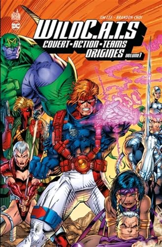 jaquette livre Wildc.A.T.S Origines Tome 1