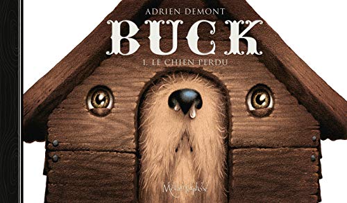 jaquette livre Buck Tome 1 - Le Chien Perdu